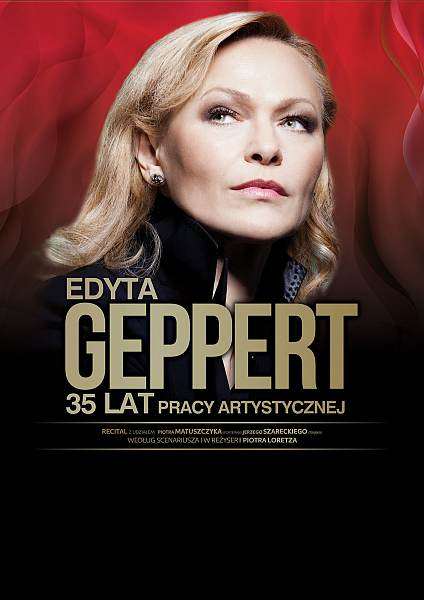 Plakat Edyta GEPPERT 35 lat pracy artystycznej
