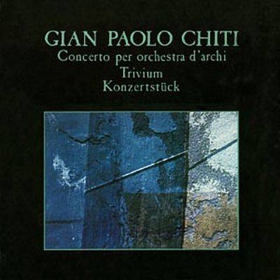 Gian Paolo Chiti - Concerto,